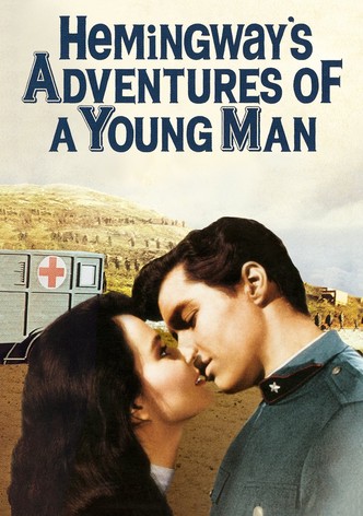 Hemingway's Adventures of a Young Man