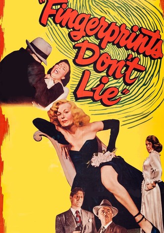 Fingerprints Don't Lie