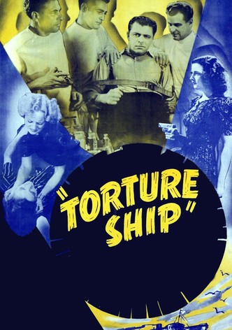 Torture Ship