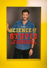 Science of Stupid: Wissenschaft der Missgeschicke