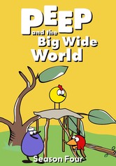 Peep and the Big Wide World - PEEP and the Big Wide World Season 4