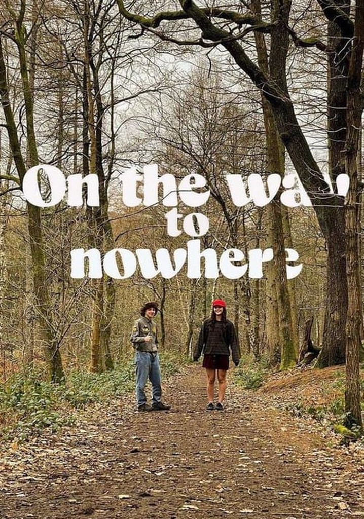 On The Way To Nowhere