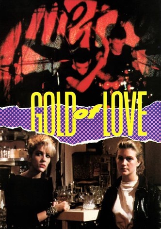 The Gold of Love