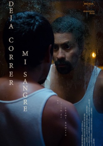 Deja correr mi sangre