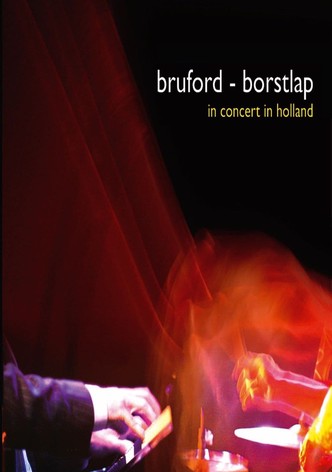 Bill Bruford and Michiel Borstlap - Live In Holland