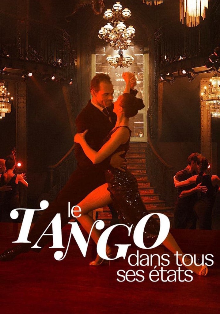Le tango dans tous ses états