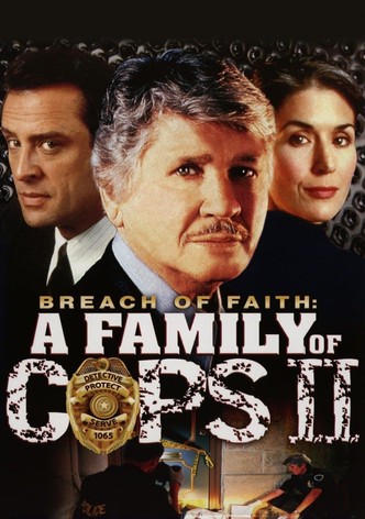 Breach of Faith: A Family of Cops II