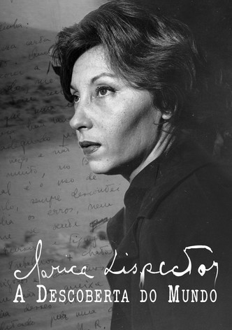 Clarice Lispector: A Descoberta do Mundo