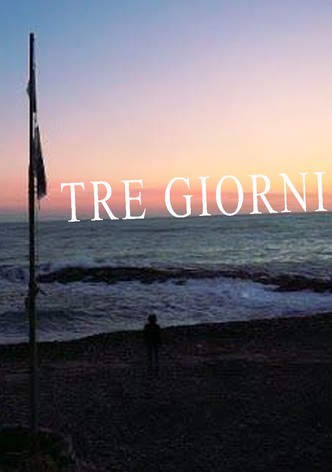Tre giorni