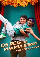 Os Reis da Rua Mulberry: O Primeiro Amor