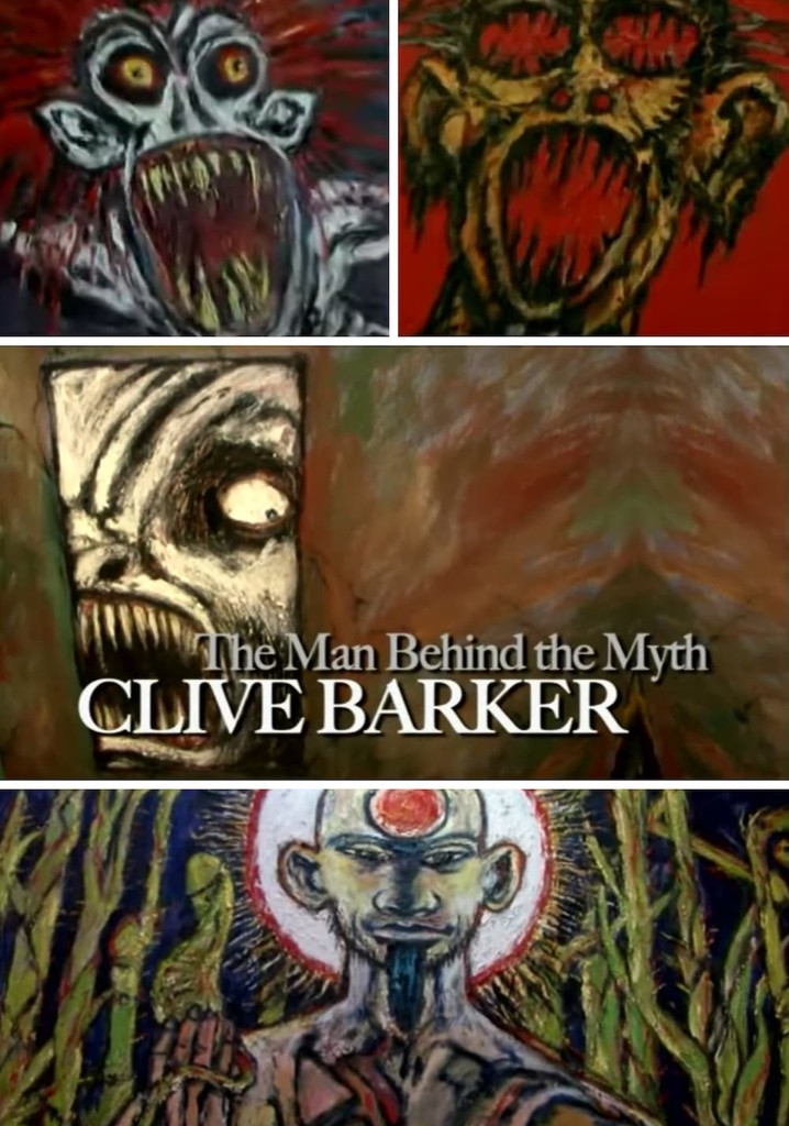 Clive Barker: The Man Behind the Myth