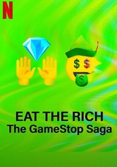 Eat the Rich: The GameStop Saga - Season 1