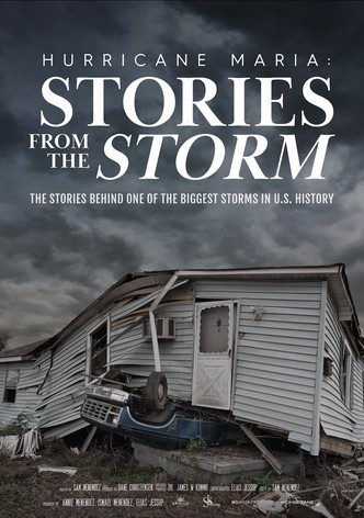 Hurricane Maria: Stories from the Storm