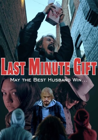 Last Minute Gift