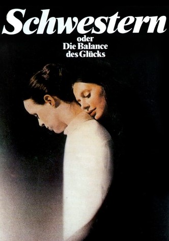 Schwestern oder Die Balance des Glücks