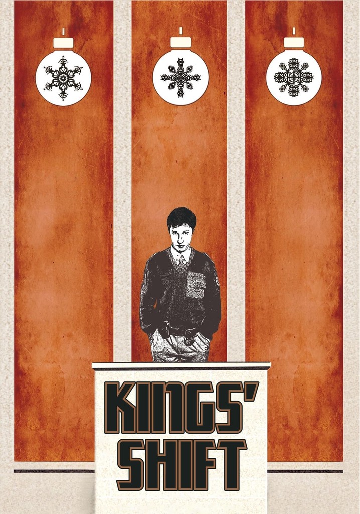 Kings' Shift