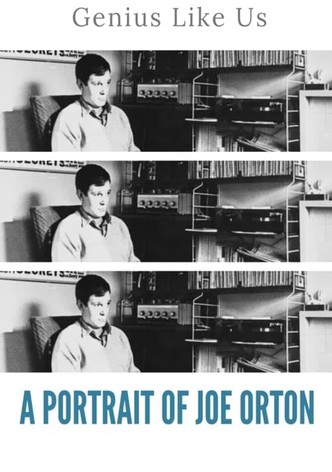 A Genius Like Us: A Portrait of Joe Orton