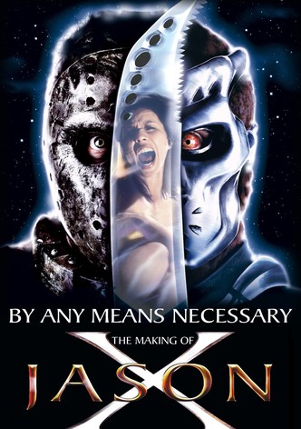 By Any Means Necessary: The Making of "Jason X"