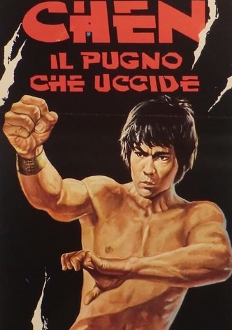 Chen - Il pugno che uccide