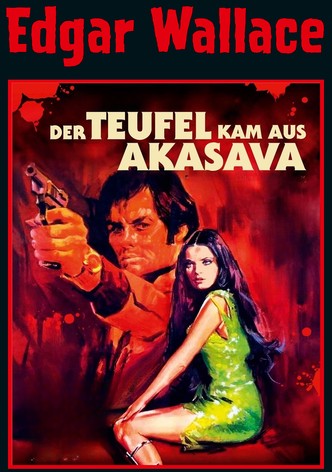 Der Teufel kam aus Akasava