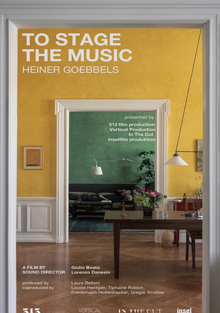 To Stage the Music - Heiner Goebbels