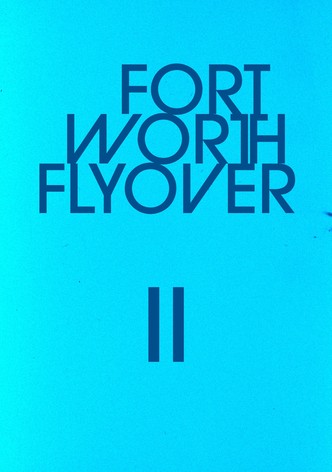 Fort Worth Flyover II