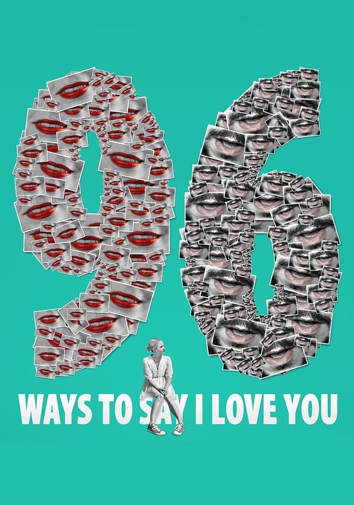 96 Ways to Say I Love You