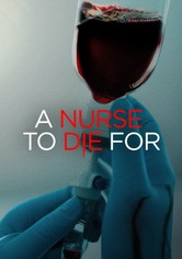 A Nurse to Die For