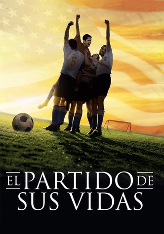 El partido de sus vidas