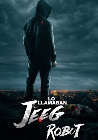 Le llamaban Jeeg Robot