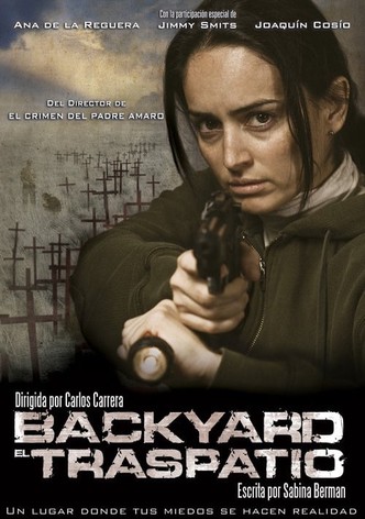 Backyard: El traspatio