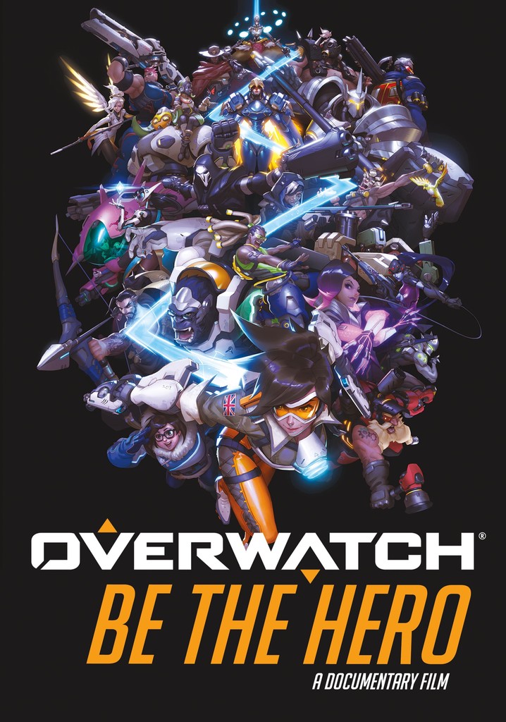 Overwatch: Be the Hero
