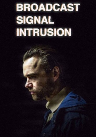 Broadcast Signal Intrusion