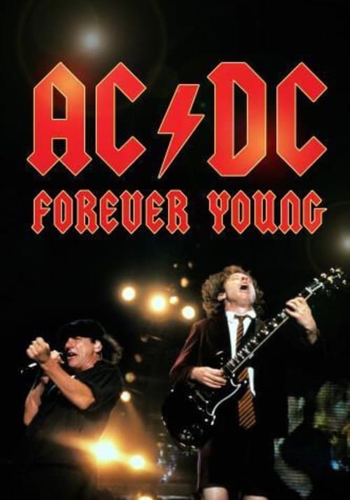 AC/DC : Forever Young