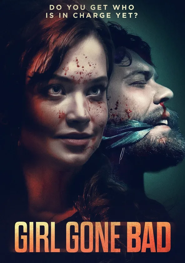 Girl Gone Bad streaming where to watch online?