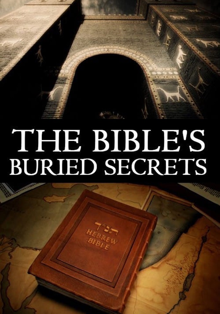 The Bible's Buried Secrets