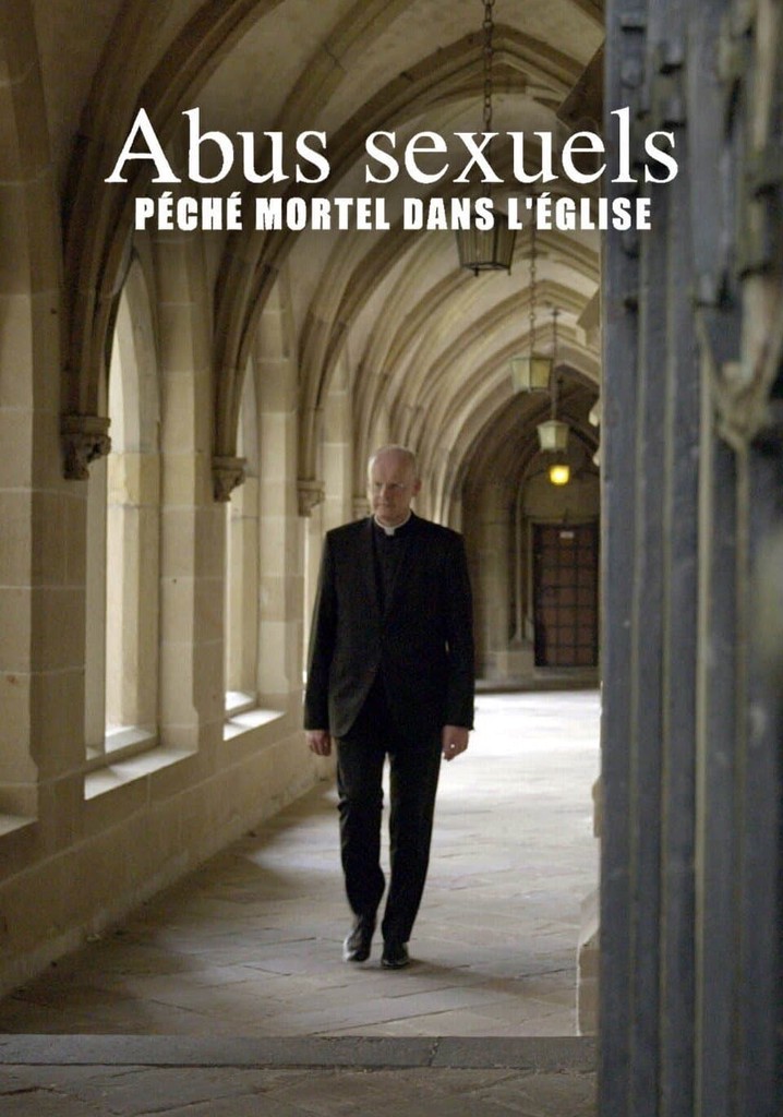 Abus sexuels - Péché mortel dans l'Église