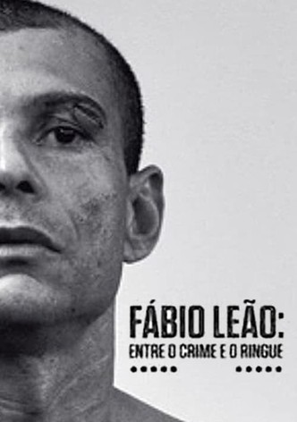 Fábio Leão - entre o crime e o ringue