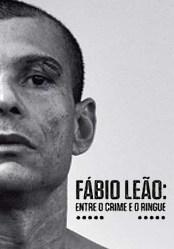 Fábio Leão - entre o crime e o ringue