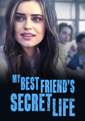 My Best Friend's Secret Life