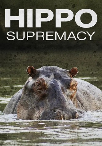 Hippo Supremacy