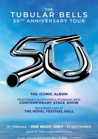 The Tubular Bells 50th Anniversary Tour Documentary