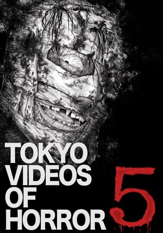 Tokyo Videos of Horror 5