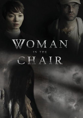 Woman In The Chair