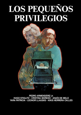 Los pequeños privilegios
