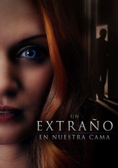 Un extraño en nuestra cama