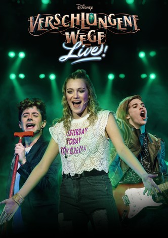 Disney Verschlungene Wege: Live!