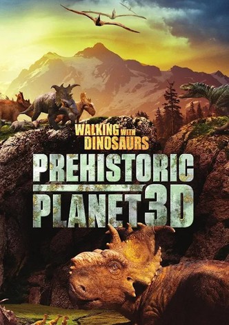 Walking with Dinosaurs: Prehistoric Planet 3D
