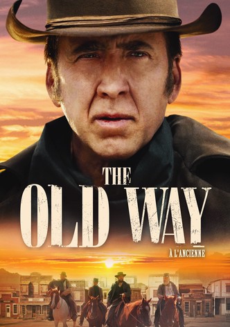 The Old Way