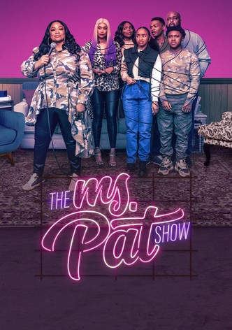 The Ms. Pat Show